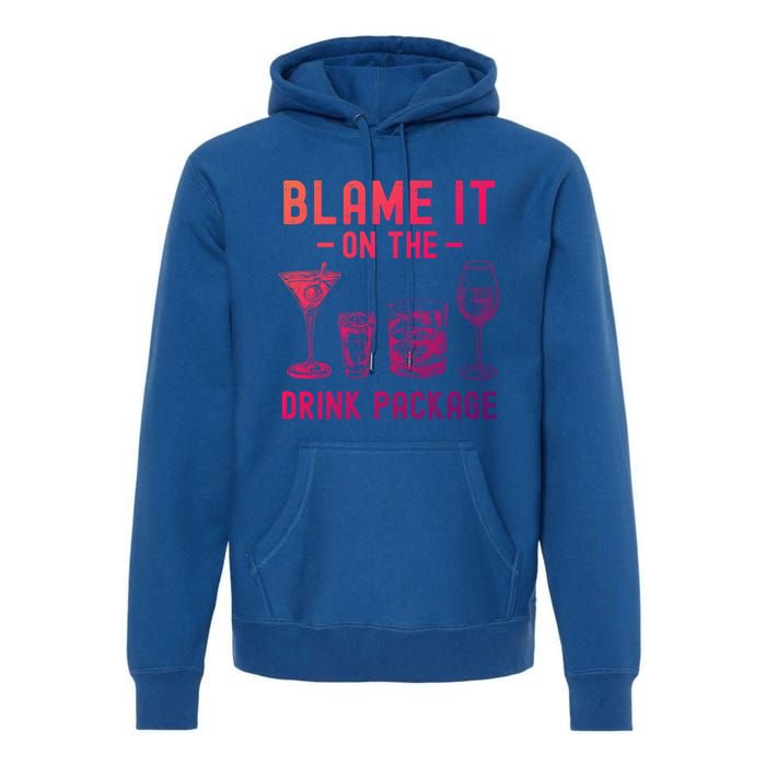 Blame It On The Package Funny Funny Cruise Vacation Gift Premium Hoodie