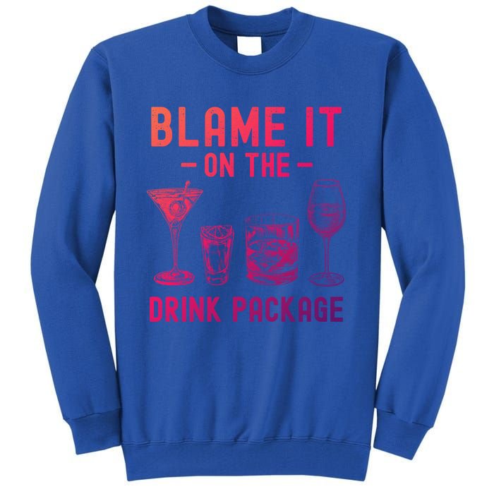 Blame It On The Package Funny Funny Cruise Vacation Gift Tall Sweatshirt