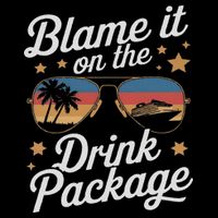 Blame It On The Drink Package Funny Cruise Design Button