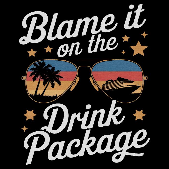 Blame It On The Drink Package Funny Cruise Design Button