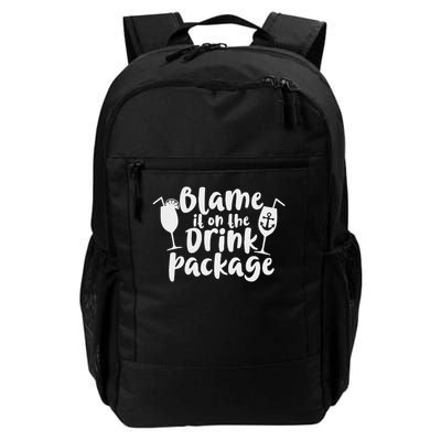 Blame It On The Drink Package Daily Commute Backpack