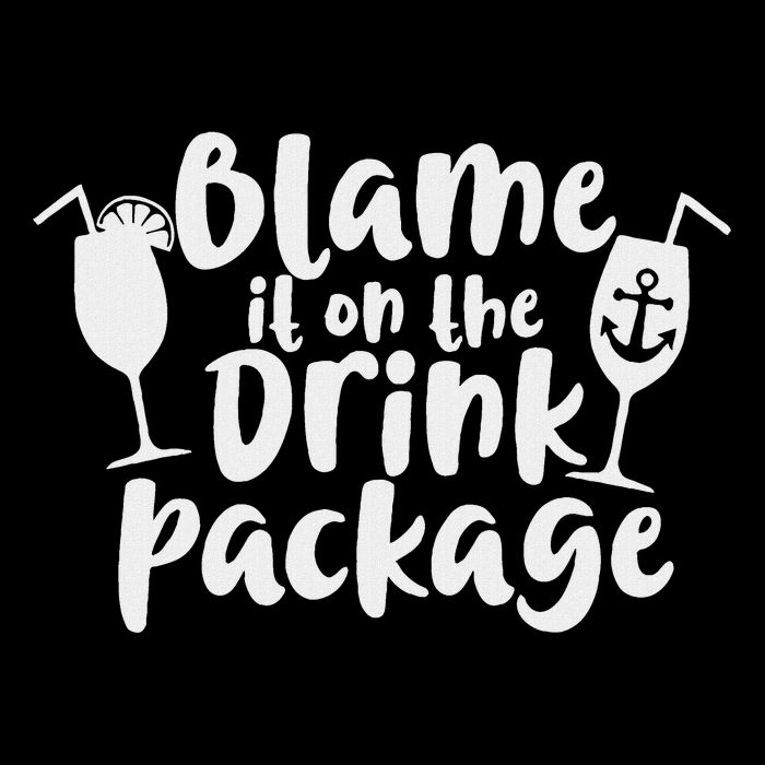 Blame It On The Drink Package Poster