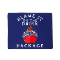 Blame It On The Drink Package Funny Christmas Mousepad