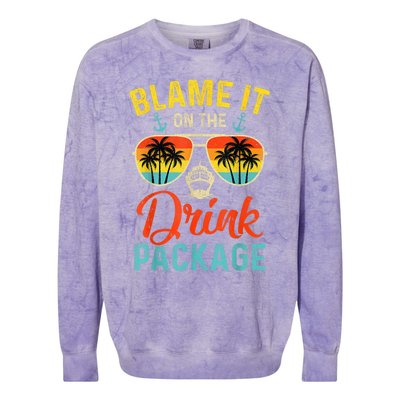 Blame It On The Drink Package Cruise Cruising Matching Colorblast Crewneck Sweatshirt