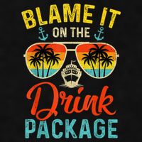 Blame It On The Drink Package Cruise Cruising Matching Ladies PosiCharge Tri-Blend Wicking Tank