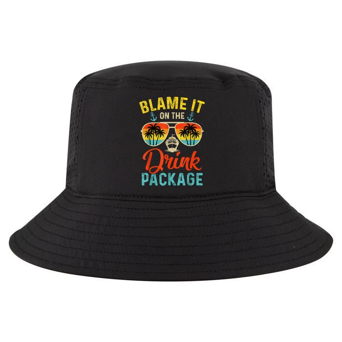 Blame It On The Drink Package Cruise Cruising Matching Cool Comfort Performance Bucket Hat