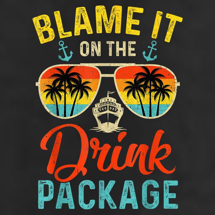 Blame It On The Drink Package Cruise Cruising Matching Cool Comfort Performance Bucket Hat