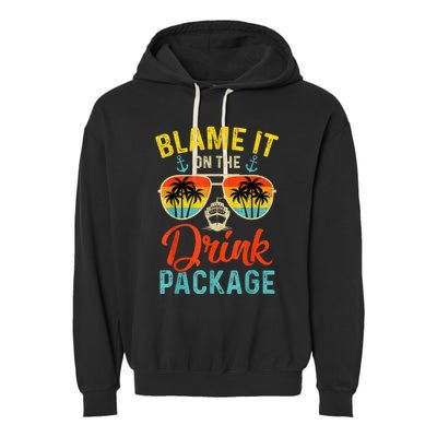 Blame It On The Drink Package Cruise Cruising Matching Garment-Dyed Fleece Hoodie