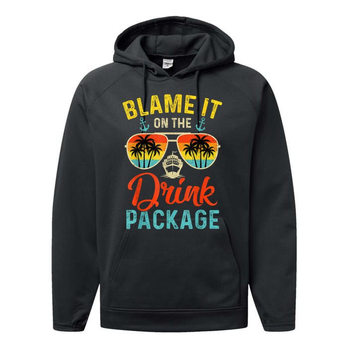 Blame It On The Drink Package Cruise Cruising Matching Performance Fleece Hoodie