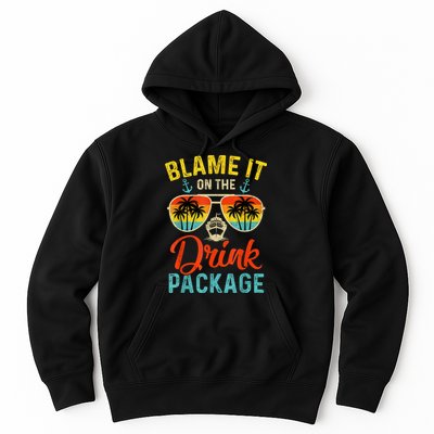 Blame It On The Drink Package Cruise Cruising Matching Hoodie