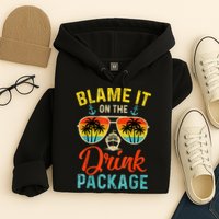 Blame It On The Drink Package Cruise Cruising Matching Hoodie
