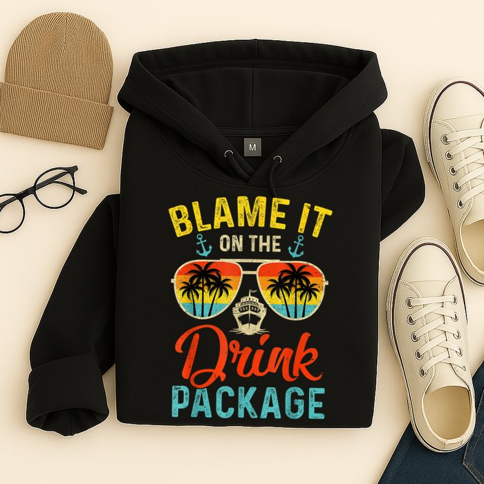 Blame It On The Drink Package Cruise Cruising Matching Hoodie