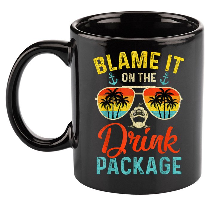Blame It On The Drink Package Cruise Cruising Matching 11oz C Handle Ceramic Mug