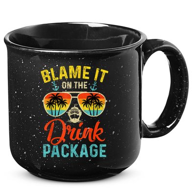 Blame It On The Drink Package Cruise Cruising Matching 15oz Campfire Ceramic Mug