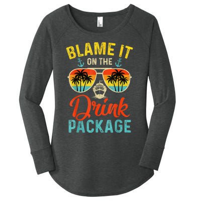 Blame It On The Drink Package Cruise Cruising Matching Women's Perfect Tri Tunic Long Sleeve Shirt