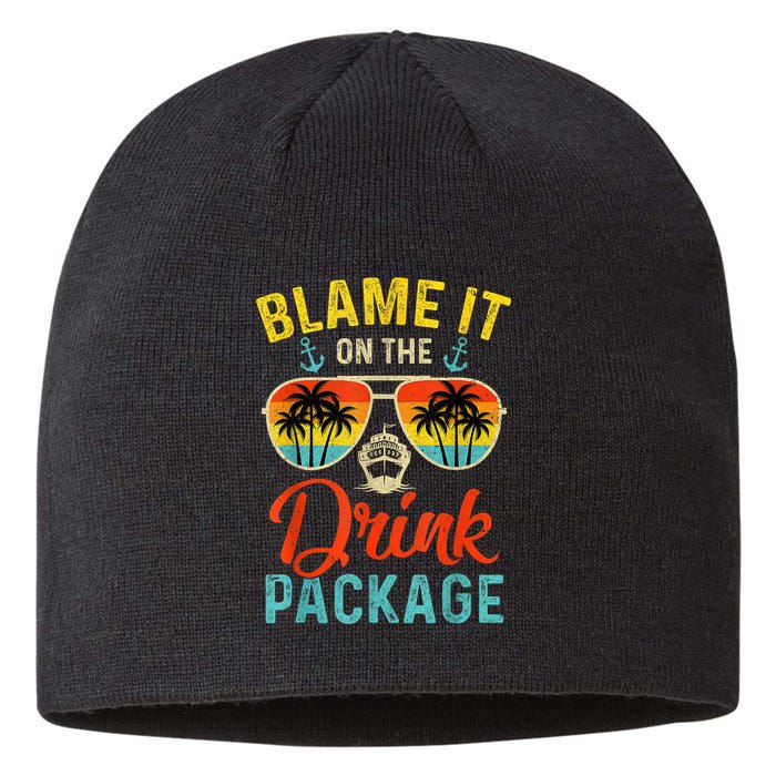 Blame It On The Drink Package Cruise Cruising Matching Sustainable Beanie