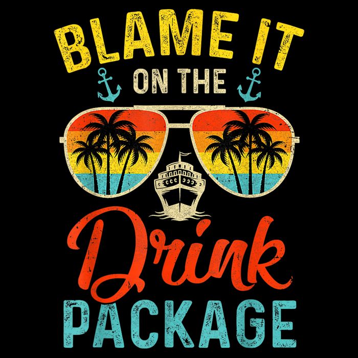 Blame It On The Drink Package Cruise Cruising Matching Mousepad
