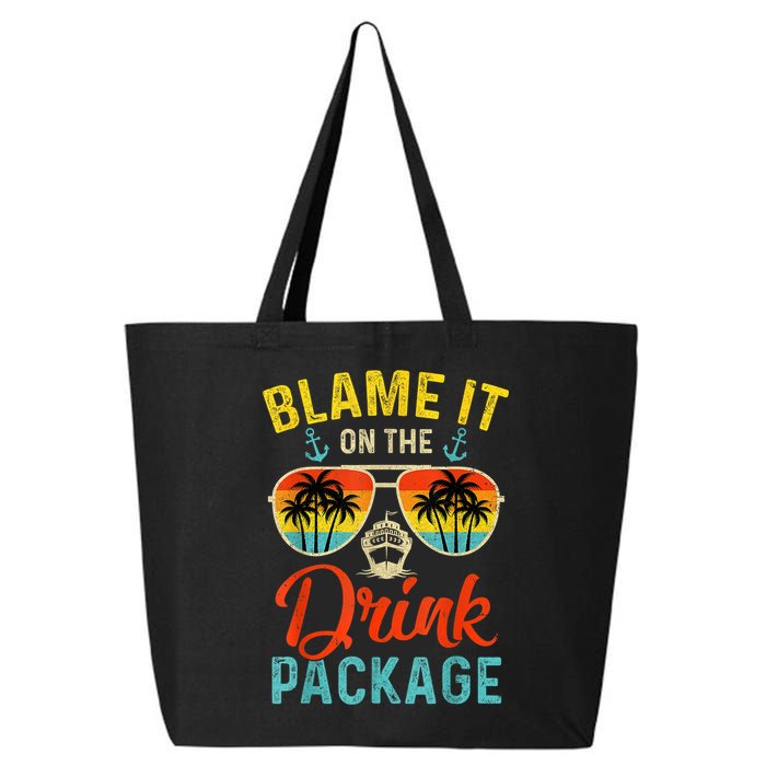 Blame It On The Drink Package Cruise Cruising Matching 25L Jumbo Tote
