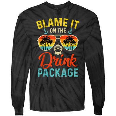 Blame It On The Drink Package Cruise Cruising Matching Tie-Dye Long Sleeve Shirt