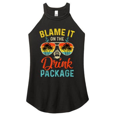 Blame It On The Drink Package Cruise Cruising Matching Women’s Perfect Tri Rocker Tank