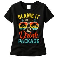 Blame It On The Drink Package Cruise Cruising Matching Womens T-Shirt
