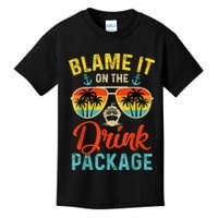 Blame It On The Drink Package Cruise Cruising Matching Kids T-Shirt