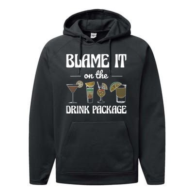 Blame It On The Drink Package Humor Funny Cruise Performance Fleece Hoodie