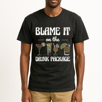 Blame It On The Drink Package Humor Funny Cruise Tall T-Shirt