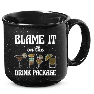 Blame It On The Drink Package Humor Funny Cruise 15oz Campfire Ceramic Mug