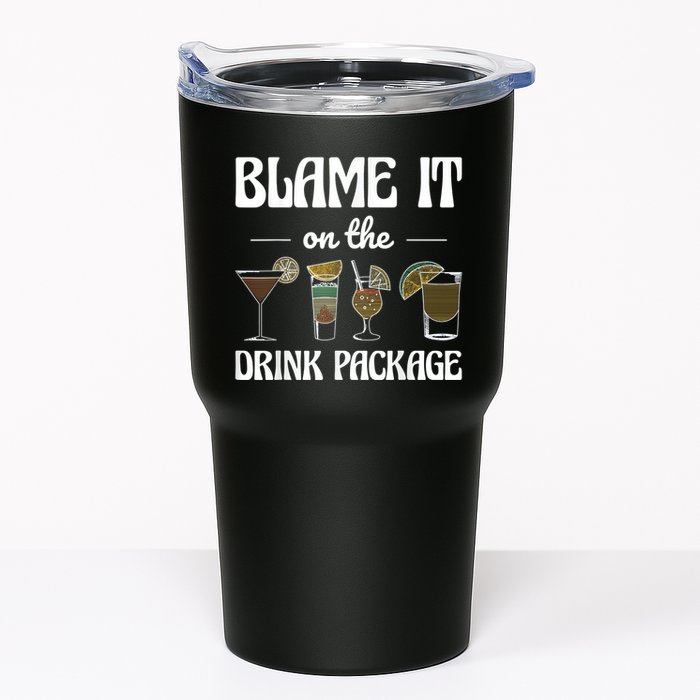 Blame It On The Drink Package Humor Funny Cruise Tumbler