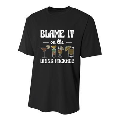 Blame It On The Drink Package Humor Funny Cruise Youth Performance Sprint T-Shirt