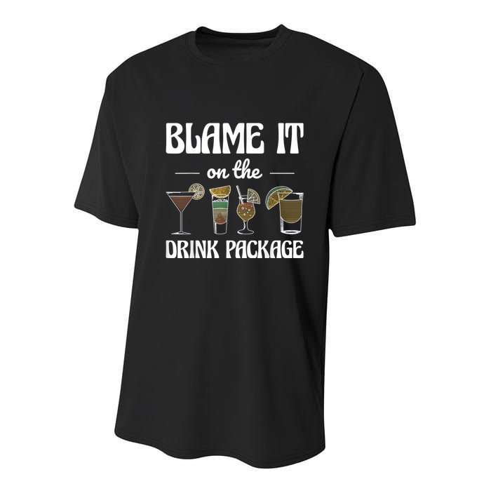 Blame It On The Drink Package Humor Funny Cruise Youth Performance Sprint T-Shirt
