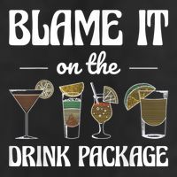 Blame It On The Drink Package Humor Funny Cruise Trucker Hat