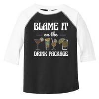 Blame It On The Drink Package Humor Funny Cruise Toddler Fine Jersey T-Shirt