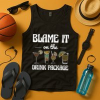 Blame It On The Drink Package Humor Funny Cruise Tank Top