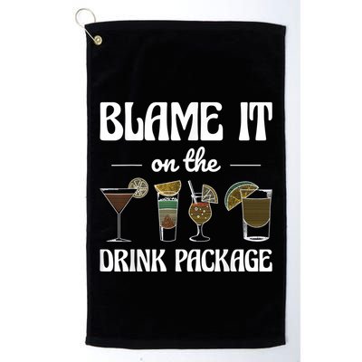 Blame It On The Drink Package Humor Funny Cruise Golf Towel