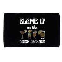 Blame It On The Drink Package Humor Funny Cruise Microfiber Hand Towel