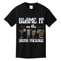 Blame It On The Drink Package Humor Funny Cruise Kids T-Shirt