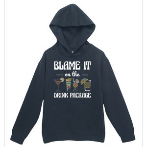 Blame It On The Drink Package Humor Funny Cruise Urban Pullover Hoodie