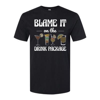 Blame It On The Drink Package Humor Funny Cruise Softstyle® CVC T-Shirt