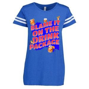 Blame It On The Drink Package Funny Cruise Ship Passenger Enza Ladies Jersey Football T-Shirt