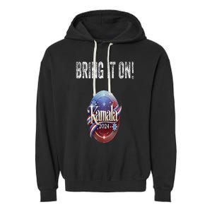 Bring It On Kamala Harris 2024 Election President Garment-Dyed Fleece Hoodie