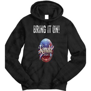 Bring It On Kamala Harris 2024 Election President Tie Dye Hoodie