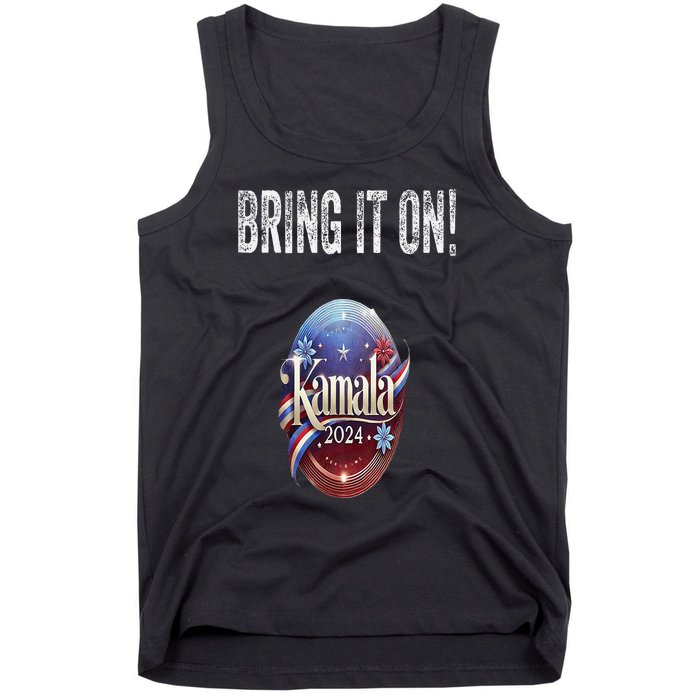 Bring It On Kamala Harris 2024 Election President Tank Top