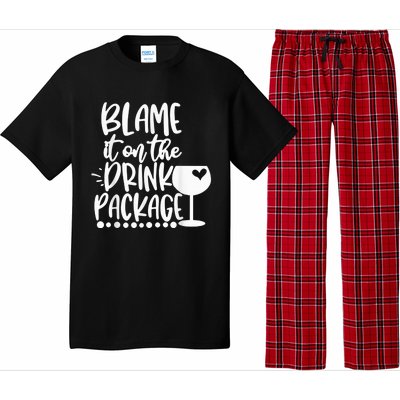 Blame It On The Drink Package Cruise Alcohol Wine Lover Pajama Set