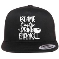 Blame It On The Drink Package Cruise Alcohol Wine Lover Flat Bill Trucker Hat
