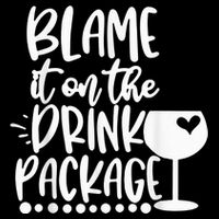 Blame It On The Drink Package Cruise Alcohol Wine Lover Flat Bill Trucker Hat