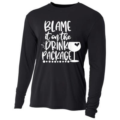 Blame It On The Drink Package Cruise Alcohol Wine Lover Cooling Performance Long Sleeve Crew