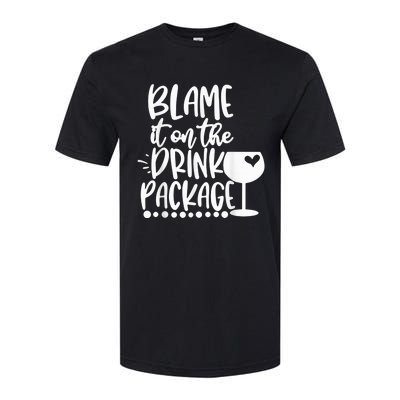 Blame It On The Drink Package Cruise Alcohol Wine Lover Softstyle CVC T-Shirt