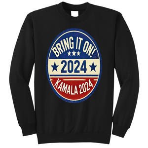 Bring It On Kamala Harris 2024 Sweatshirt